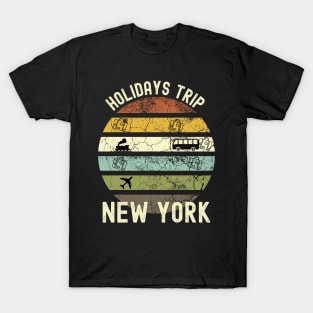 Holidays Trip To New York, Family Trip To New York, Road Trip to New York, Family Reunion in New York, Holidays in New York, Vacation in New T-Shirt